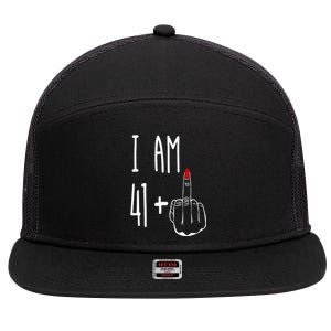 I Am 41 Plus 1 Middle Finger Girl 42nd Birthday 42 Years Old 7 Panel Mesh Trucker Snapback Hat