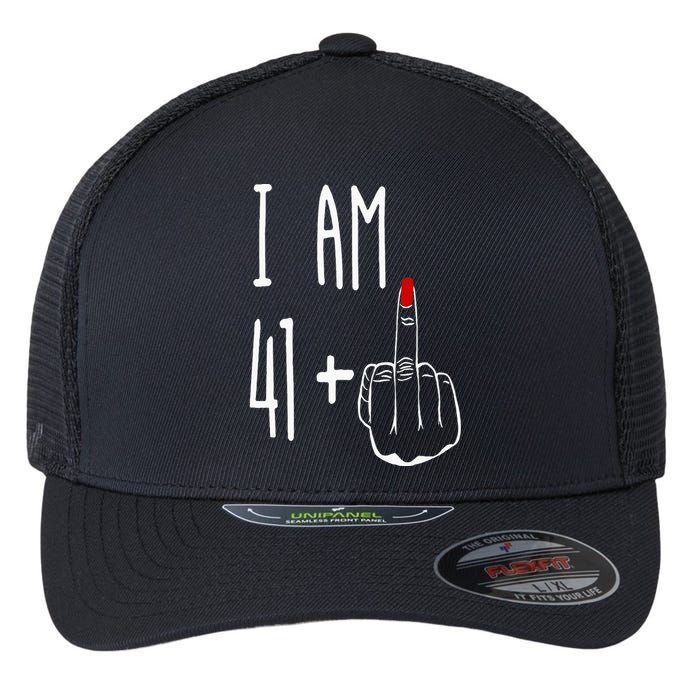 I Am 41 Plus 1 Middle Finger Girl 42nd Birthday 42 Years Old Flexfit Unipanel Trucker Cap