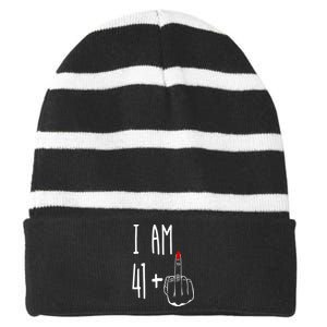 I Am 41 Plus 1 Middle Finger Girl 42nd Birthday 42 Years Old Striped Beanie with Solid Band