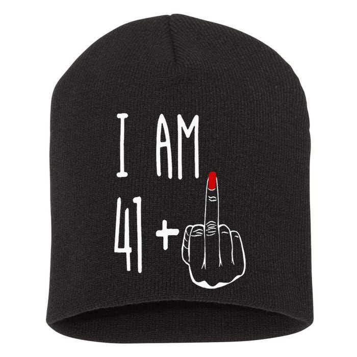 I Am 41 Plus 1 Middle Finger Girl 42nd Birthday 42 Years Old Short Acrylic Beanie