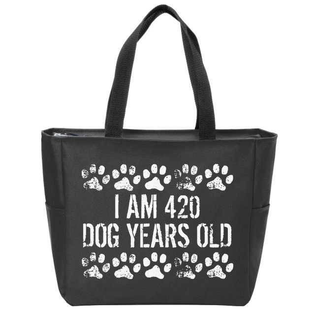 I Am 420 Dog Years Old Funny 60th Birthday Zip Tote Bag