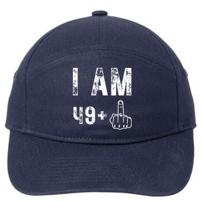 I Am 49 Plus Middle Finger 50th Birthday 7-Panel Snapback Hat