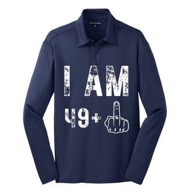 I Am 49 Plus Middle Finger 50th Birthday Silk Touch Performance Long Sleeve Polo