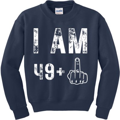 I Am 49 Plus Middle Finger 50th Birthday Kids Sweatshirt