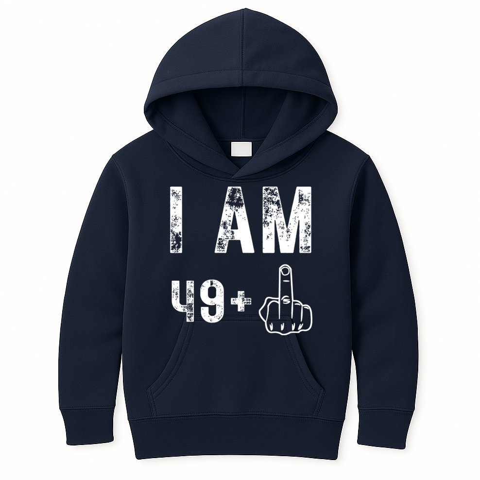 I Am 49 Plus Middle Finger 50th Birthday Kids Hoodie