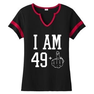 I Am 49 Plus Middle Finger Sarcastic 50th Birthday Ladies Halftime Notch Neck Tee