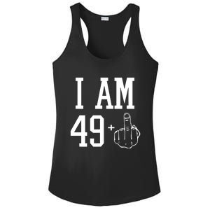 I Am 49 Plus Middle Finger Sarcastic 50th Birthday Ladies PosiCharge Competitor Racerback Tank