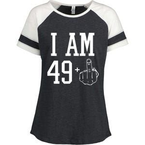 I Am 49 Plus Middle Finger Sarcastic 50th Birthday Enza Ladies Jersey Colorblock Tee