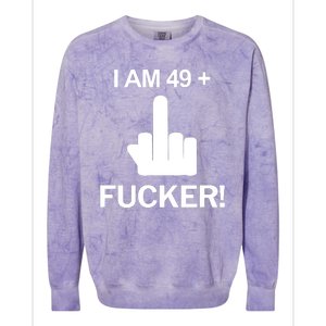 I Am 49 Plus Middle Finger Funny 50th Birthday Colorblast Crewneck Sweatshirt