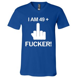 I Am 49 Plus Middle Finger Funny 50th Birthday V-Neck T-Shirt