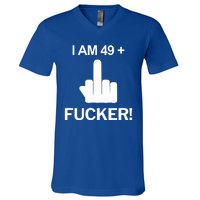 I Am 49 Plus Middle Finger Funny 50th Birthday V-Neck T-Shirt