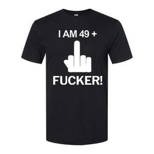 I Am 49 Plus Middle Finger Funny 50th Birthday Softstyle CVC T-Shirt