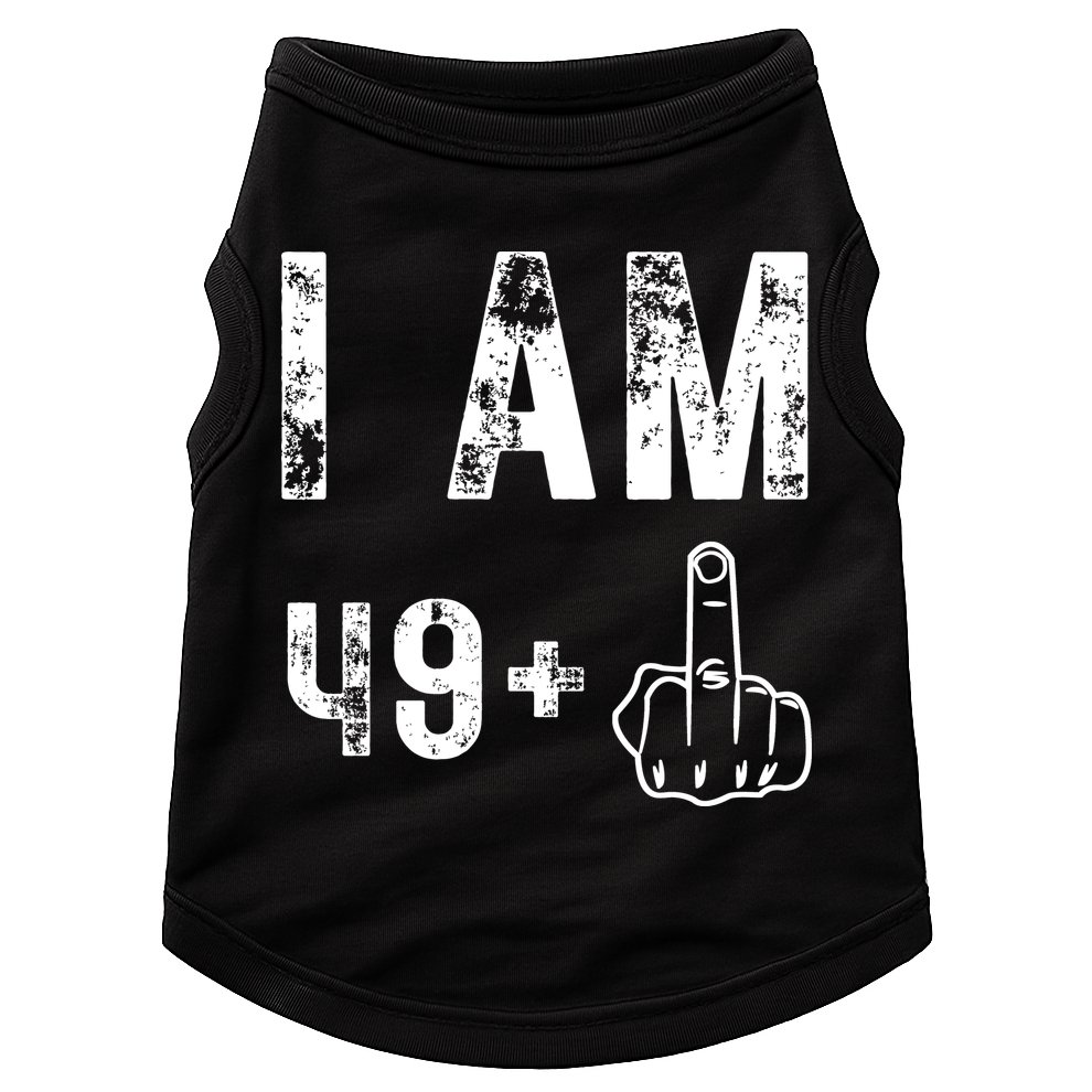 I Am 49 Plus Middle Finger 50th Birthday Doggie Tank