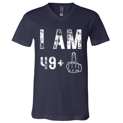 I Am 49 Plus Middle Finger 50th Birthday V-Neck T-Shirt