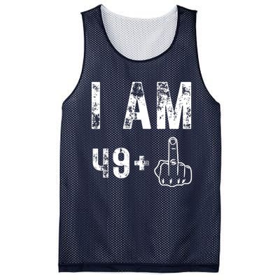 I Am 49 Plus Middle Finger 50th Birthday Mesh Reversible Basketball Jersey Tank