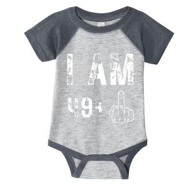 I Am 49 Plus Middle Finger 50th Birthday Infant Baby Jersey Bodysuit