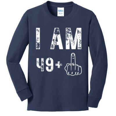 I Am 49 Plus Middle Finger 50th Birthday Kids Long Sleeve Shirt