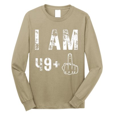 I Am 49 Plus Middle Finger 50th Birthday Long Sleeve Shirt