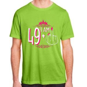 I Am 49 Plus 1 Middle Finger 49th Women Birthday Funny Adult ChromaSoft Performance T-Shirt