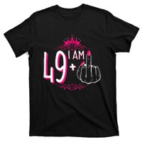 I Am 49 Plus 1 Middle Finger 49th Women Birthday Funny T-Shirt