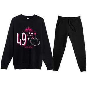 I Am 49 Plus 1 Middle Finger 49th Women Birthday Funny Premium Crewneck Sweatsuit Set