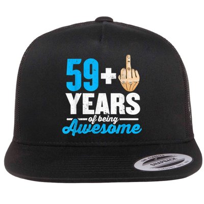 I am 59 plus 1 middle finger for a 60th Birthday Flatbill Hat