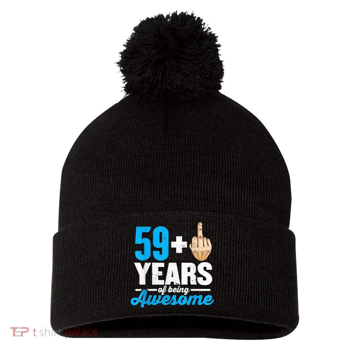 I am 59 plus 1 middle finger for a 60th Birthday Pom Pom 12in Knit Beanie