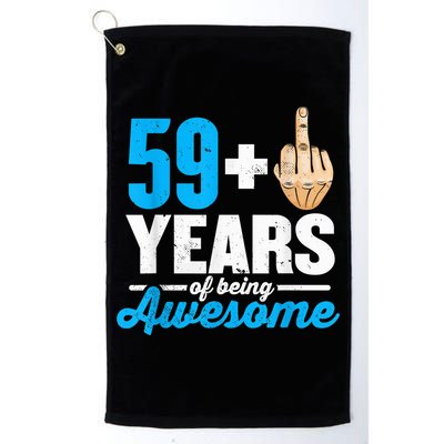 I am 59 plus 1 middle finger for a 60th Birthday Golf Towel