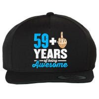 I am 59 plus 1 middle finger for a 60th Birthday Wool Snapback Cap