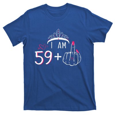 I Am 59 Plus 1 Middle Finger 60th Birthday T-Shirt