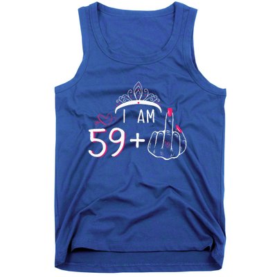 I Am 59 Plus 1 Middle Finger 60th Birthday Tank Top