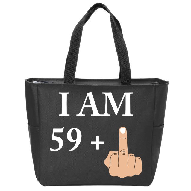 I Am 59 Plus 1 Funny 60th Birthday 1958 1959 Zip Tote Bag