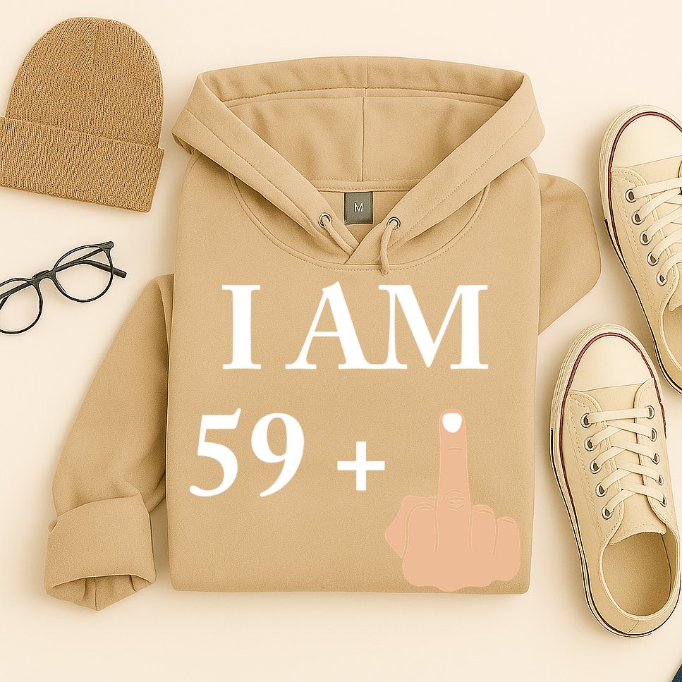I Am 59 Plus 1 Funny 60th Birthday 1958 1959 Hoodie
