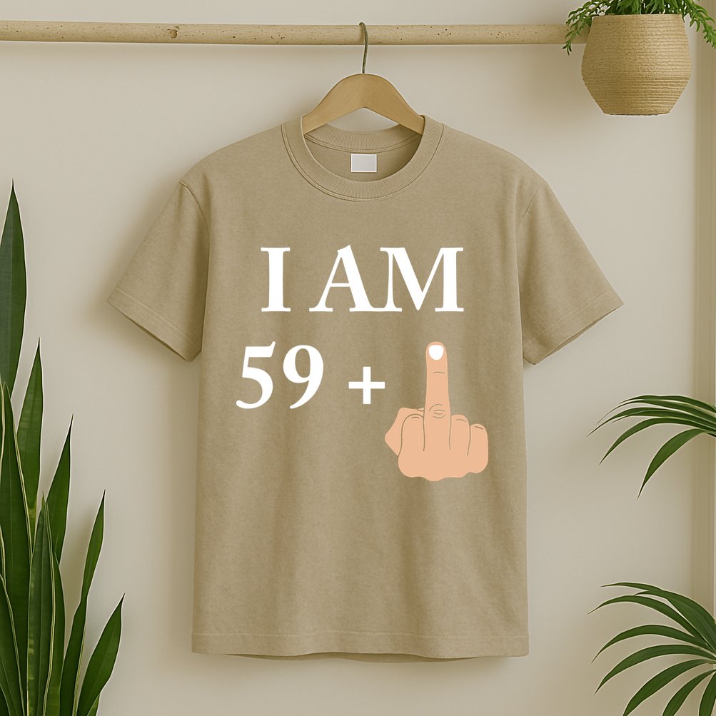 I Am 59 Plus 1 Funny 60th Birthday 1958 1959 T-Shirt