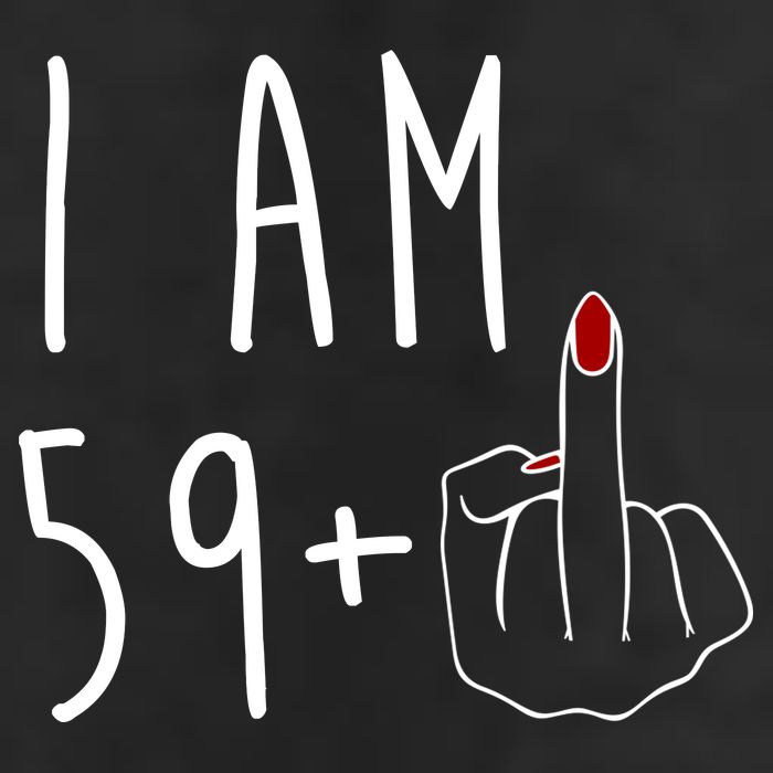 I Am 59 Plus Middle Finger Funny 60th Birthday 7 Panel Mesh Trucker Snapback Hat