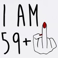 I Am 59 Plus Middle Finger Funny 60th Birthday Button