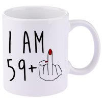 I Am 59 Plus Middle Finger Funny 60th Birthday 11oz C Handle Ceramic Mug