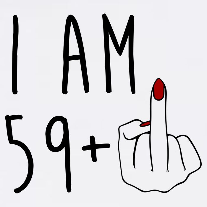 I Am 59 Plus Middle Finger Funny 60th Birthday Wool Snapback Cap