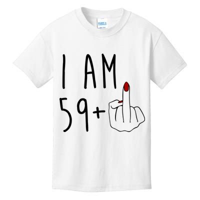 I Am 59 Plus Middle Finger Funny 60th Birthday Kids T-Shirt