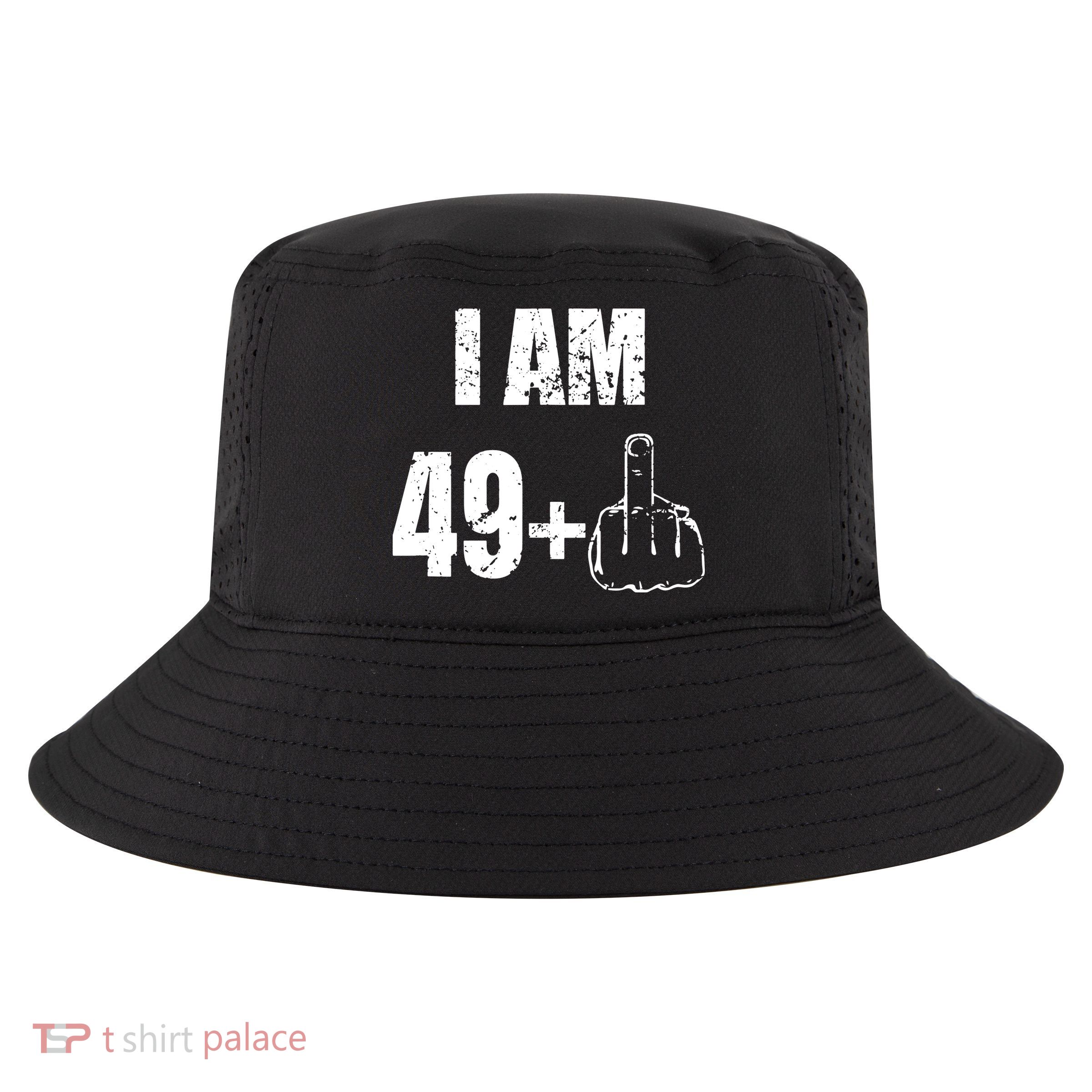 I Am 50, 49 Plus One Funny 50th Birthday 1967 Cool Comfort Performance Bucket Hat