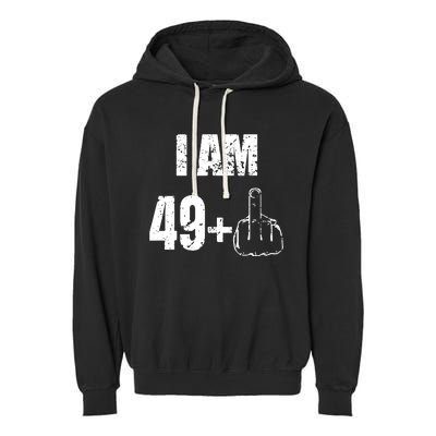 I Am 50, 49 Plus One Funny 50th Birthday 1967 Garment-Dyed Fleece Hoodie