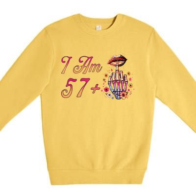 I Am 57 Plus 1 Middle Finger Skull Funny 58th Birthday Premium Crewneck Sweatshirt