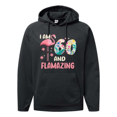 I Am 60 And Flamazing Bithday Flamingo 60th Bday Celebration Performance Fleece Hoodie