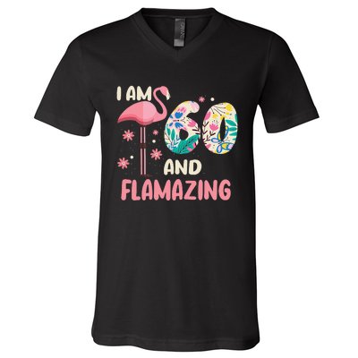 I Am 60 And Flamazing Bithday Flamingo 60th Bday Celebration V-Neck T-Shirt