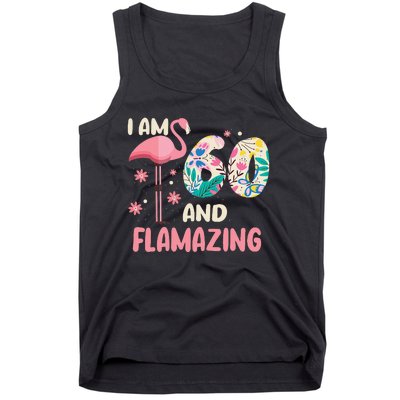 I Am 60 And Flamazing Bithday Flamingo 60th Bday Celebration Tank Top