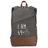 I Am 69 Plus Middle Finger Funny 70th Birthday Cotton Canvas Backpack