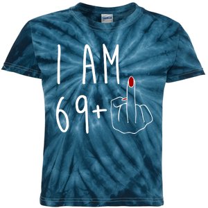 I Am 69 Plus Middle Finger Funny 70th Birthday Kids Tie-Dye T-Shirt