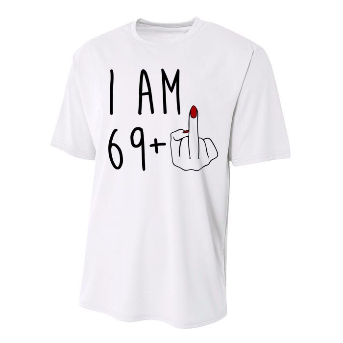 I Am 69 Plus Middle Finger Funny 70th Birthday Performance Sprint T-Shirt