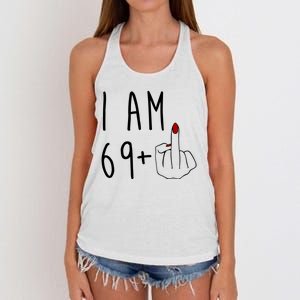 I Am 69 Plus Middle Finger Funny 70th Birthday Women's Knotted Racerback Tank