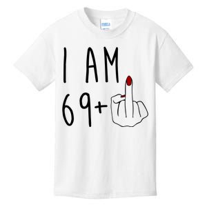 I Am 69 Plus Middle Finger Funny 70th Birthday Kids T-Shirt